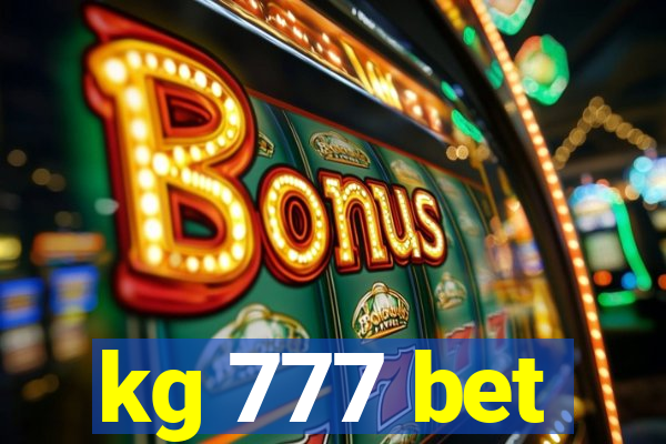 kg 777 bet