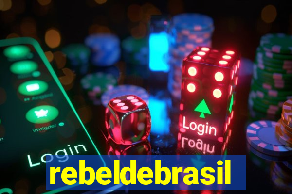 rebeldebrasil