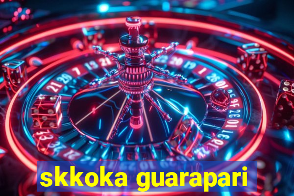 skkoka guarapari