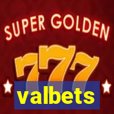 valbets