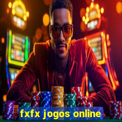 fxfx jogos online