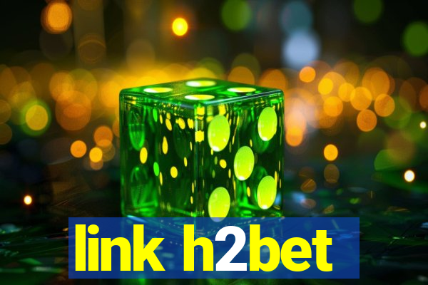 link h2bet