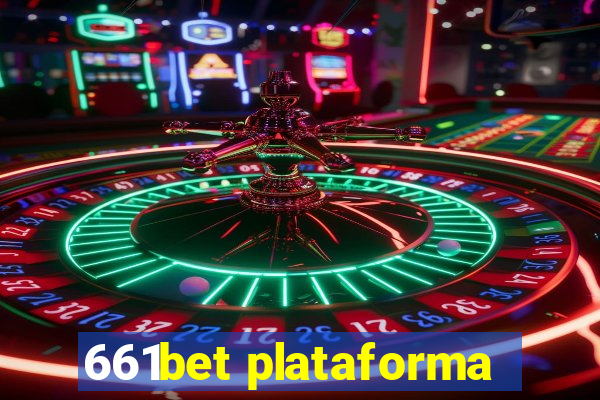 661bet plataforma