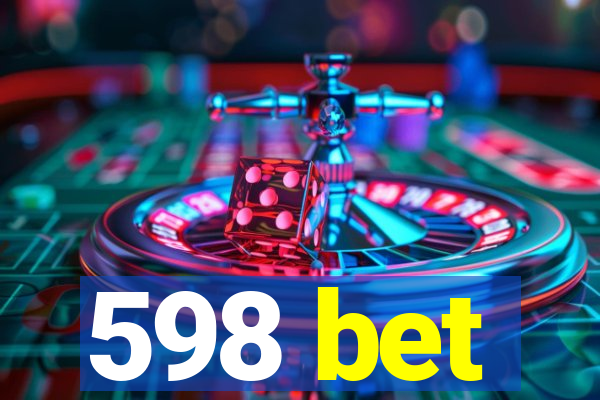 598 bet