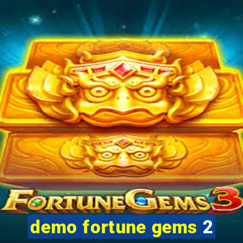 demo fortune gems 2