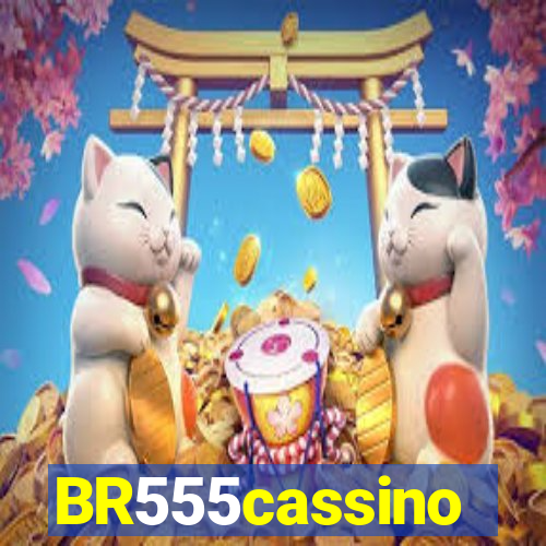 BR555cassino