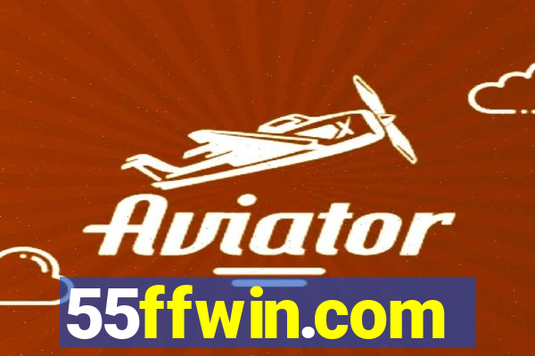 55ffwin.com