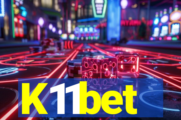 K11bet