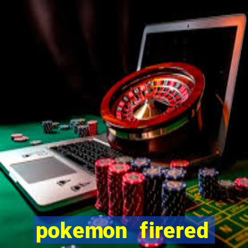 pokemon firered jogos 360