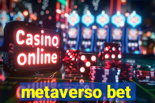 metaverso bet