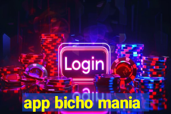 app bicho mania