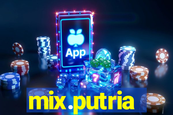 mix.putria