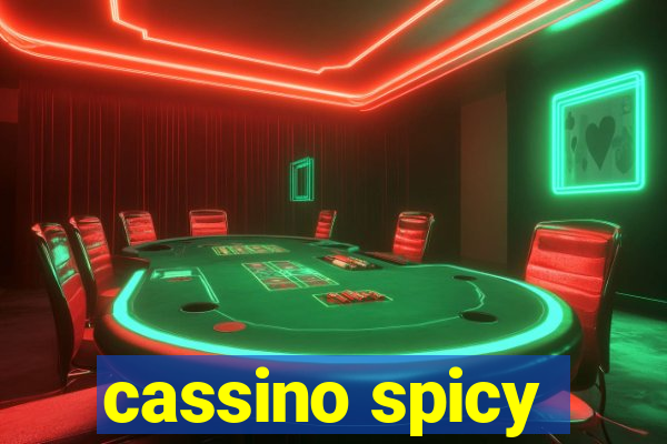 cassino spicy