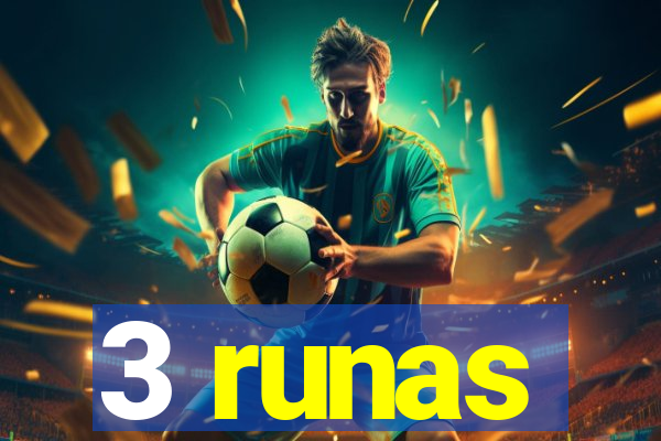 3 runas