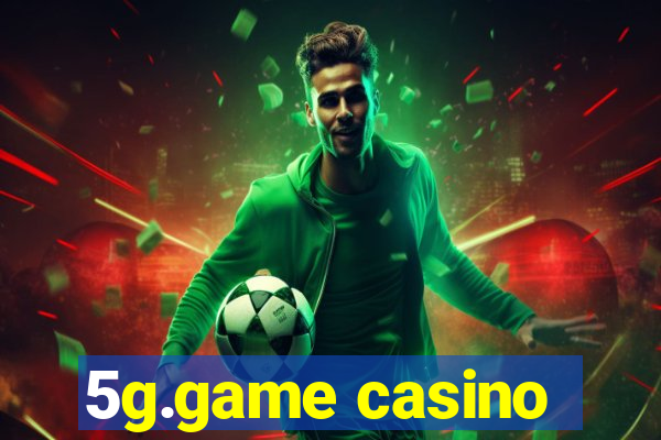 5g.game casino