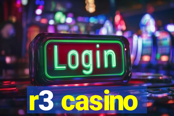 r3 casino