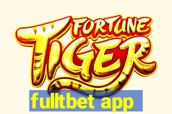 fulltbet app