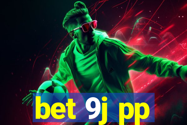 bet 9j pp