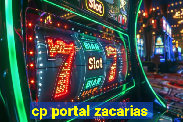 cp portal zacarias