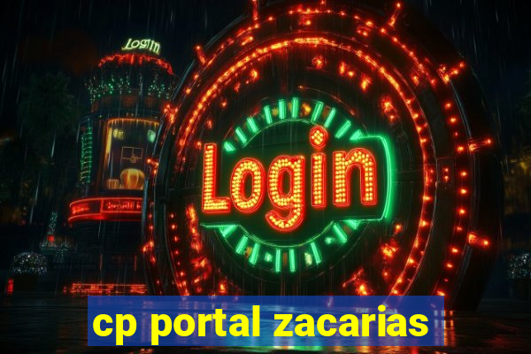 cp portal zacarias