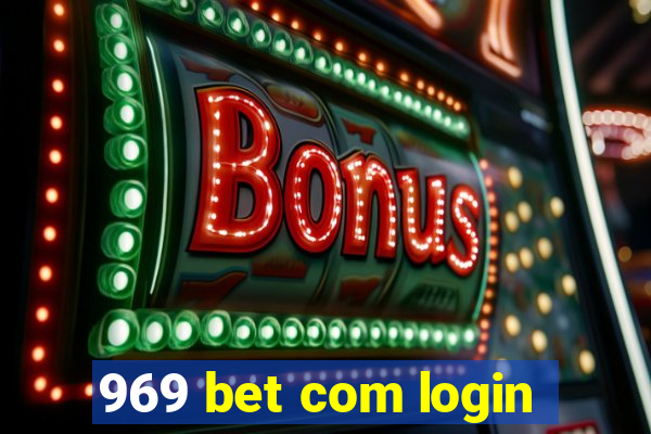 969 bet com login