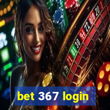 bet 367 login