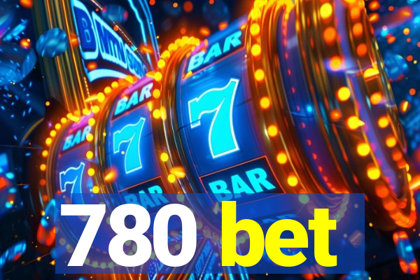 780 bet