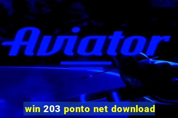 win 203 ponto net download