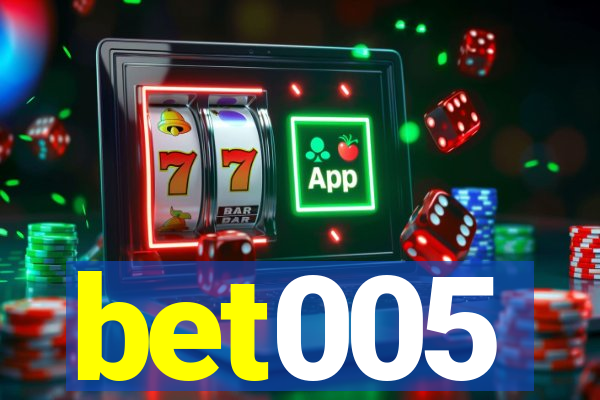 bet005