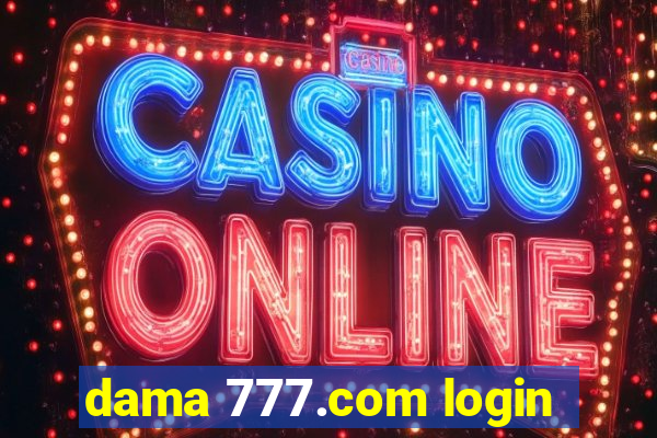 dama 777.com login