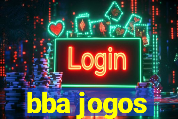 bba jogos