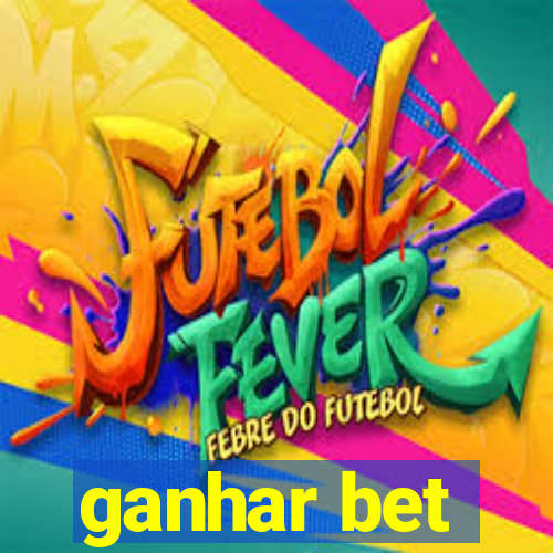 ganhar bet