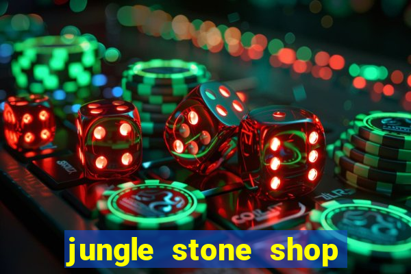 jungle stone shop reclame aqui