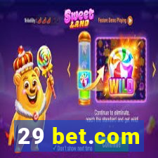 29 bet.com