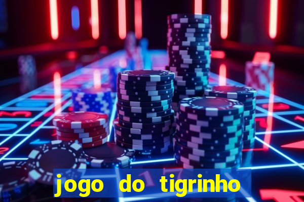 jogo do tigrinho fortune tiger demo