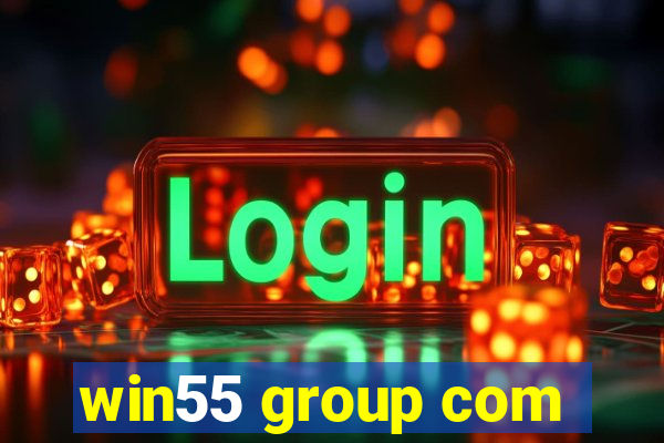 win55 group com