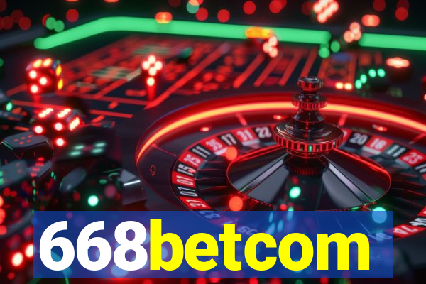 668betcom