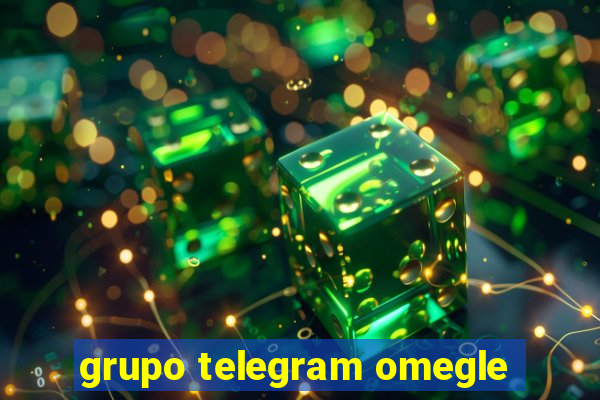 grupo telegram omegle