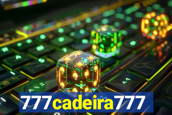 777cadeira777