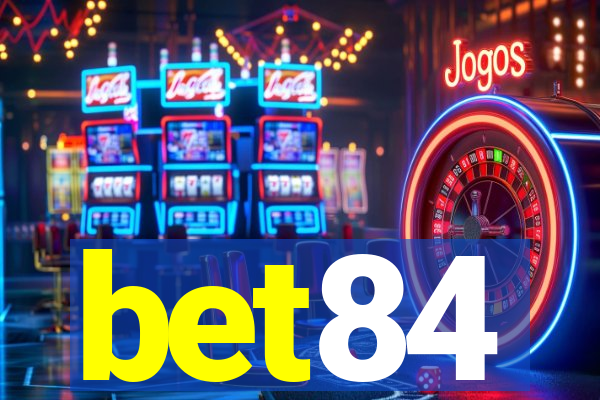 bet84