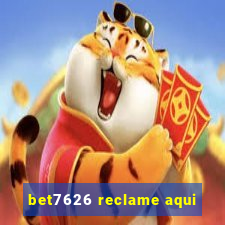 bet7626 reclame aqui