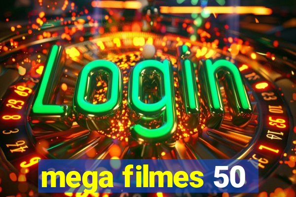 mega filmes 50