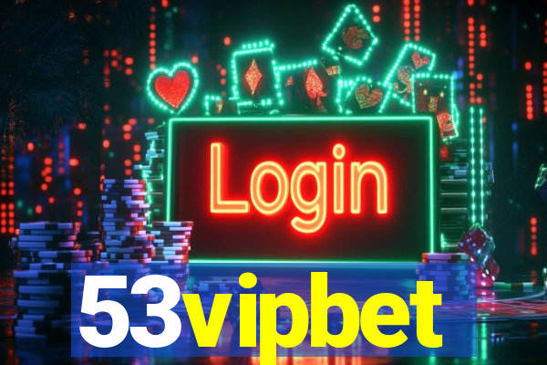 53vipbet