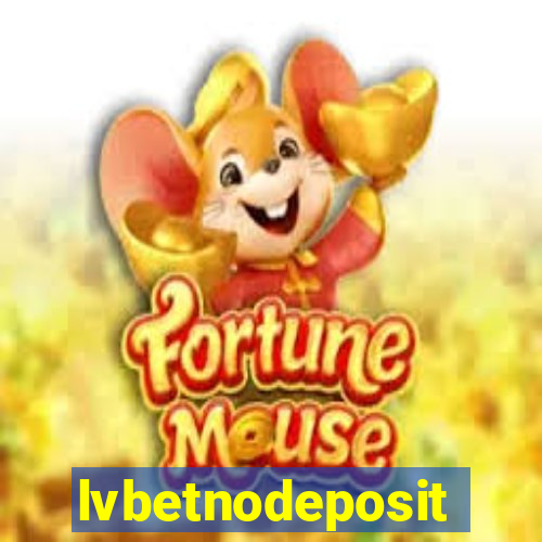 lvbetnodeposit