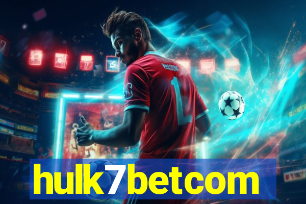 hulk7betcom