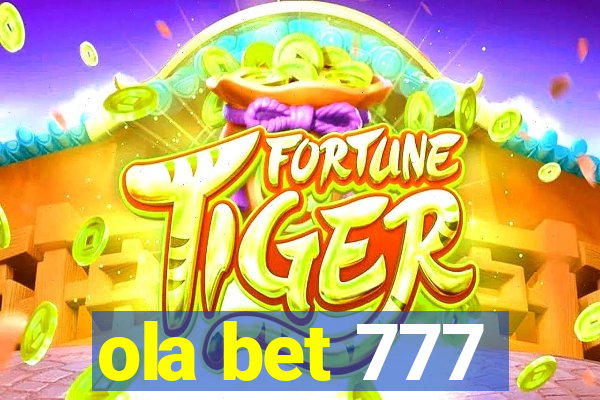 ola bet 777