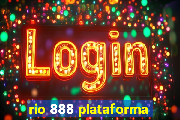 rio 888 plataforma