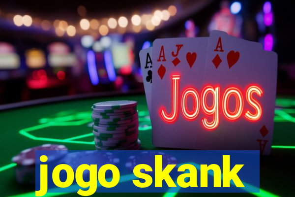 jogo skank