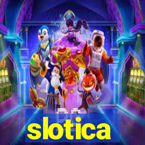 slotica