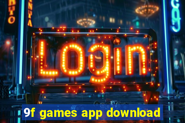 9f games app download